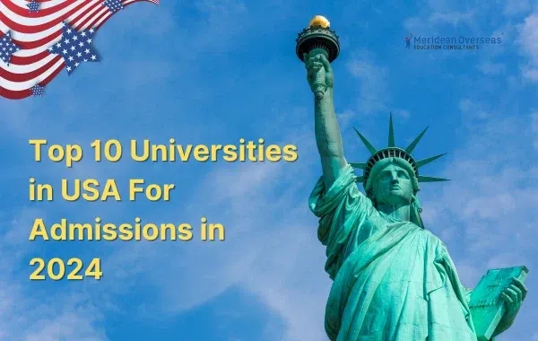 Top 10 Universities of USA in 2024